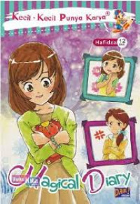 Image of Kecil Kecil Punya Karya: Magical diary